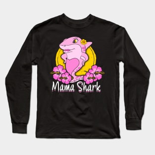 Mama shark Long Sleeve T-Shirt